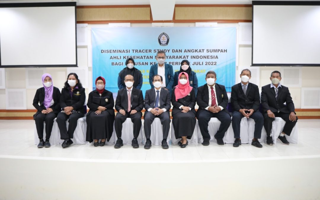 Dissemination of Tracer Study and Appointment of Indonesian Public Health Expert Oath for the 167th Graduates for the July 2022 Period