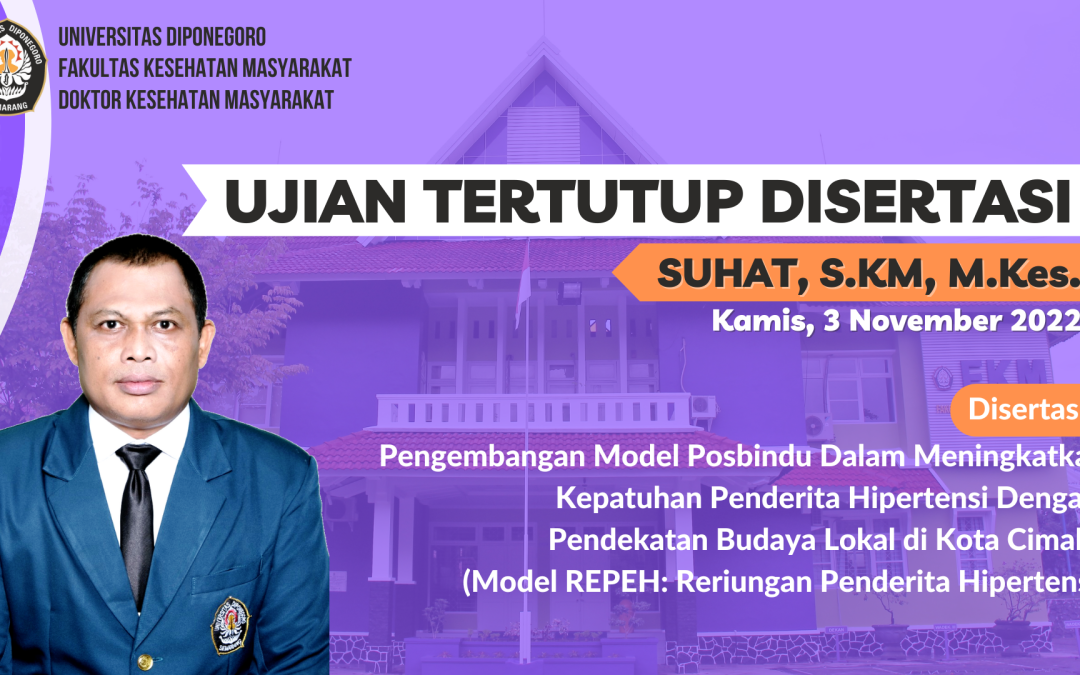 Examination of Doctoral Dissertation Doctor of Public Health UNDIP by Suhat
